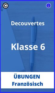 Französisch 6. Klasse decouvertes übungen PDF