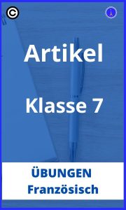 Französisch artikel übungen klasse 7 PDF