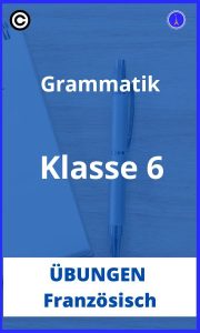 Französisch grammatik übungen klasse 6 PDF