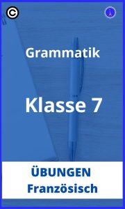 Französisch grammatik übungen klasse 7 PDF