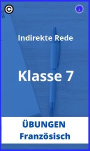 Französisch indirekte rede übungen klasse 7 PDF