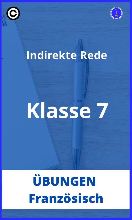 Französisch Indirekte Rede Übungen Klasse 7 PDF