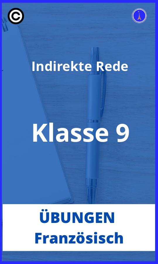 Französisch Indirekte Rede Übungen Klasse 9 PDF