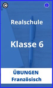 Französisch klasse 6 realschule übungen PDF