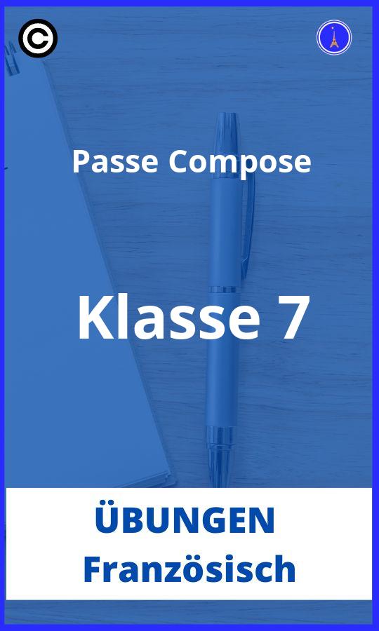 Französisch Passe Compose Übungen Klasse 7 PDF