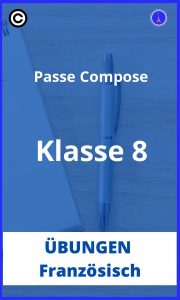 Französisch passe compose übungen klasse 8 PDF