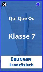 Französisch übungen klasse 7 qui que ou PDF