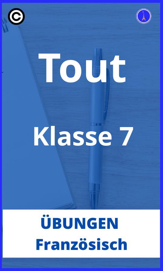 Französisch Übungen Klasse 7 Tout PDF