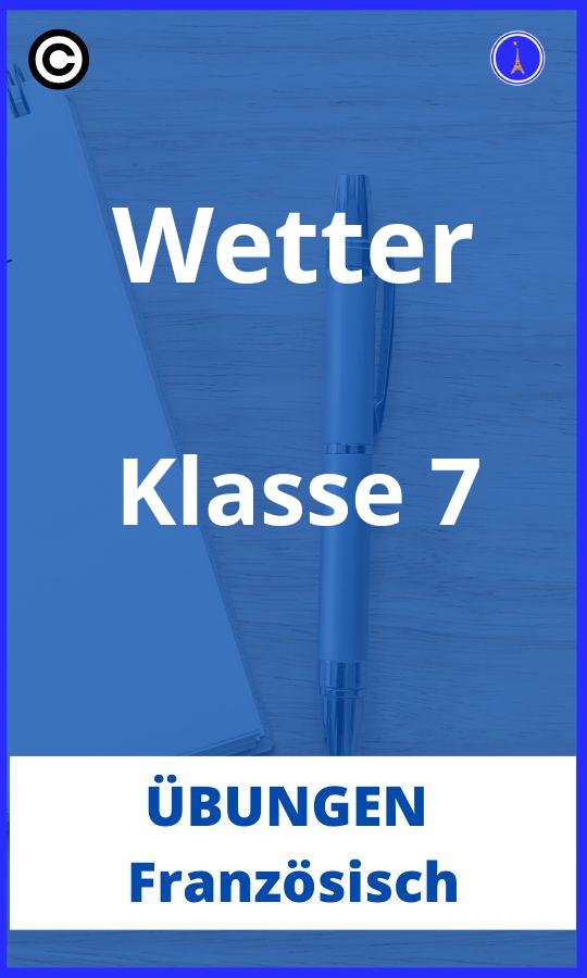 Französisch Übungen Klasse 7 Wetter PDF