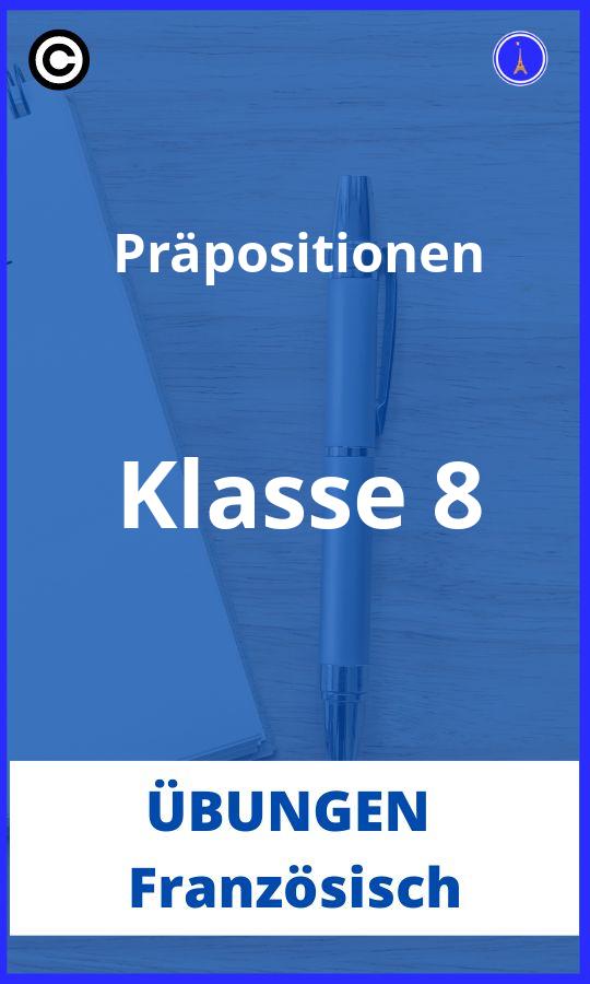 Französisch Übungen Klasse 8 Präpositionen PDF