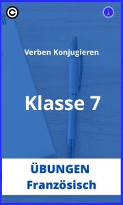 Französisch verben konjugieren übungen klasse 7 PDF