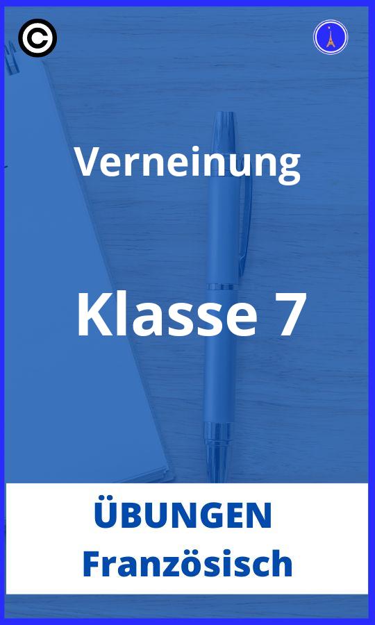 Französisch Verneinung Übungen 7. Klasse PDF