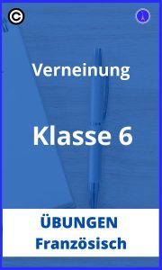 Französisch verneinung übungen klasse 6 PDF