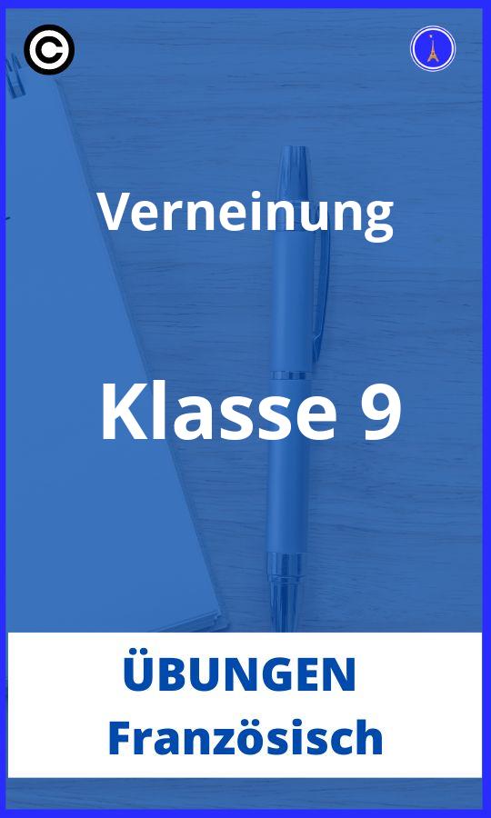 Französisch Verneinung Übungen Klasse 9 PDF