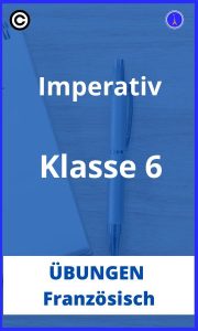 Imperativ französisch übungen 6. Klasse PDF