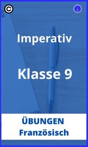 Imperativ französisch übungen klasse 9 PDF