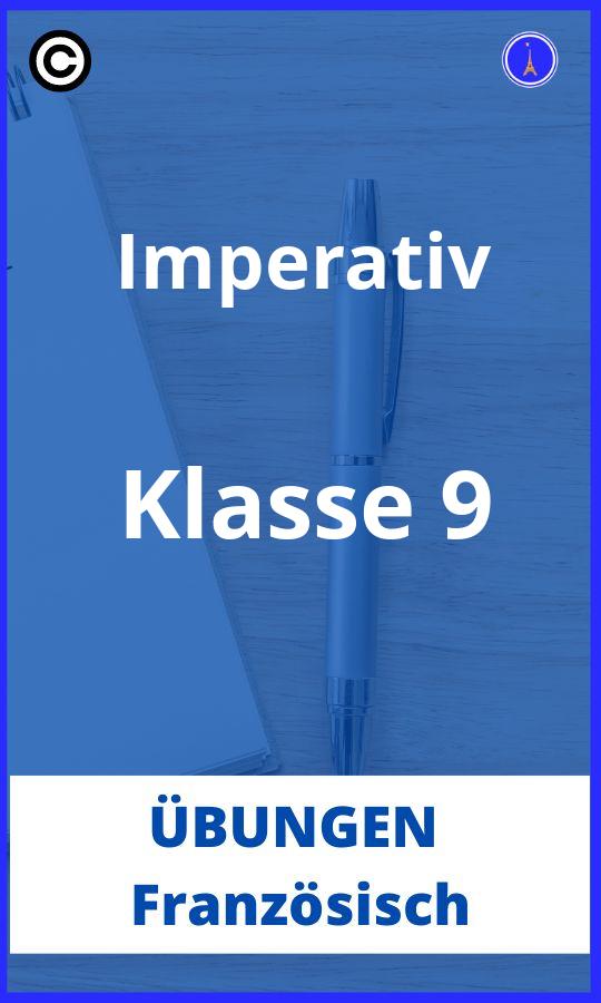 Imperativ Französisch Übungen Klasse 9 PDF