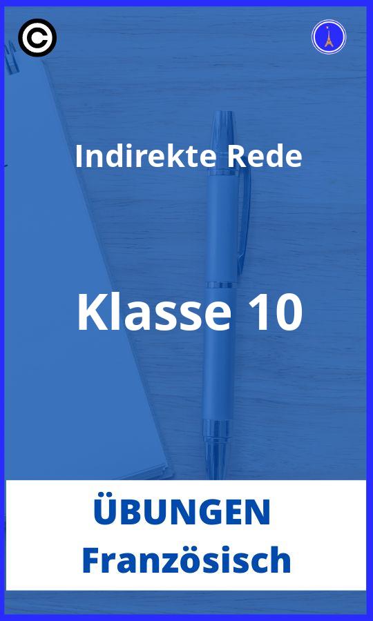 Indirekte Rede Französisch Übungen Klasse 10 PDF