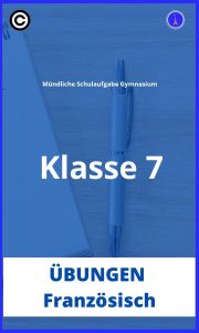 Mündliche schulaufgabe französisch 7 klasse gymnasium übungen PDF