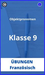 Objektpronomen französisch übungen klasse 9 PDF