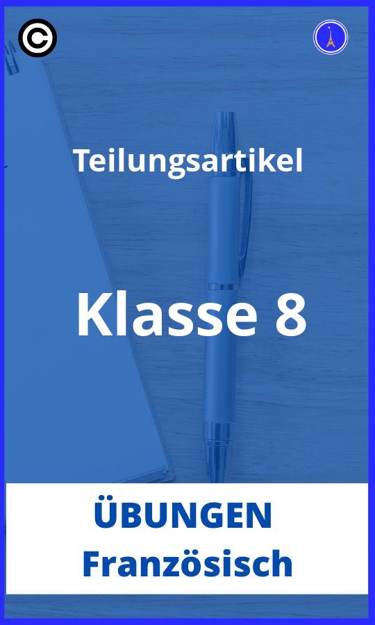 Teilungsartikel Französisch Übungen Klasse 8 PDF